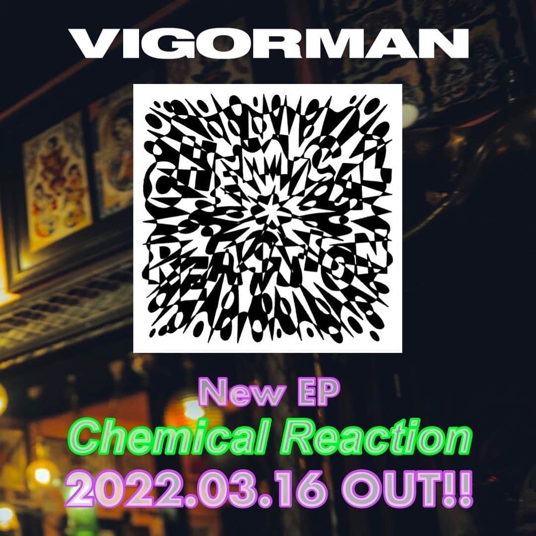 VIGORMQNさんのインスタグラム写真 - (VIGORMQNInstagram)「NEW EP『Chemical Reaction』🧑🏻‍🔬🧪💊 03/16(Wed) OUT on ALL PLATFORMS🔥 ⁡ Pre-Order / Pre-Add START!! Link in bio. ⁡ -----TRACK LIST----- ⁡ 1.Chemical Reaction Prod by Super Syoki ⁡ 2.短命治療 feat. 唾奇 Prod by G.B.'s ⁡ 3.Buster!! feat. Jin Dogg & 鋼田テフロン Prod by BACHLOGIC ⁡ 4.My Job feat. 19Fresh Prod by GeG ⁡ 5.Planetarium Light feat. JAGGLA & MUD Prod by hokuto ⁡ 6.ろくでなしの唄(REMIX)feat. BRON-K & NORIKIYO Prod by GeG ⁡ 7.Entrance to Exit Prod by Super Syoki ⁡ Photo by @cherrychillwill ⁡ Respect to My Dangerous Medicines🧫 @tubaki_hito @sadmadjake @mr_fresh @imjaggla @make.u.dirty @norikiyomegane BRON-K 鋼田テフロン @gegismellow @hokuto184 @super_syoki BACHLOGIC G.B.'s」3月9日 11時59分 - vigor_insta