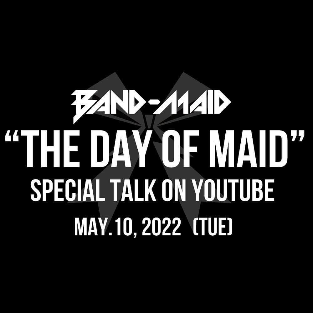 BAND-MAIDさんのインスタグラム写真 - (BAND-MAIDInstagram)「Due to popular demand, BAND-MAID "THE DAY OF MAID" has been extended for streaming archives, campaign entries, and merchandise sales! You can watch and apply for the campaign until 23:59 on May 22 (JST).  In addition, BAND-MAID's subscription video delivery service "BAND-MAID PRIME" has started to deliver the personal focus ver of "BAND-MAID ONLINE ACOUSTIC"! https://bandmaidprime.tokyo/movies/72490  #bandmaid」5月15日 17時45分 - bandmaid.jp