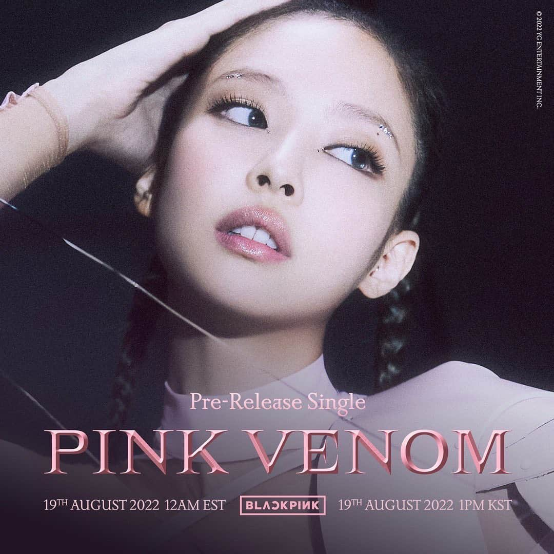 ロゼさんのインスタグラム写真 - (ロゼInstagram)「💕🕷 PINK VENOM 🕷💕  19th August 12AM EST, 1PM KST  •  #BLACKPINK #블랙핑크 #JISOO #지수 #JENNIE #제니 #ROSÉ #로제 #LISA #리사 #PreReleaseSingle #PinkVenom #TitlePoster #20220819_12amEST #20220819_1pmKST #Release #YG」8月11日 0時11分 - roses_are_rosie