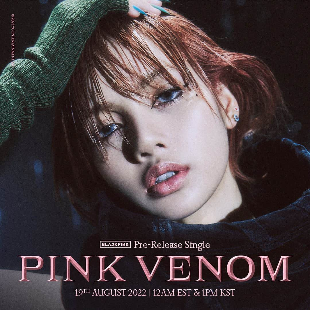 ロゼさんのインスタグラム写真 - (ロゼInstagram)「PINK VENOM 🖤 19th August 12AM EST, 1PM KST   🐍  #BLACKPINK #블랙핑크 #LISA #리사 #ROSÉ #로제 #JENNIE #제니 #JISOO #지수 #PreReleaseSingle #PinkVenom #TitlePoster #20220819_12amEST #20220819_1pmKST #Release #YG」8月11日 12時19分 - roses_are_rosie