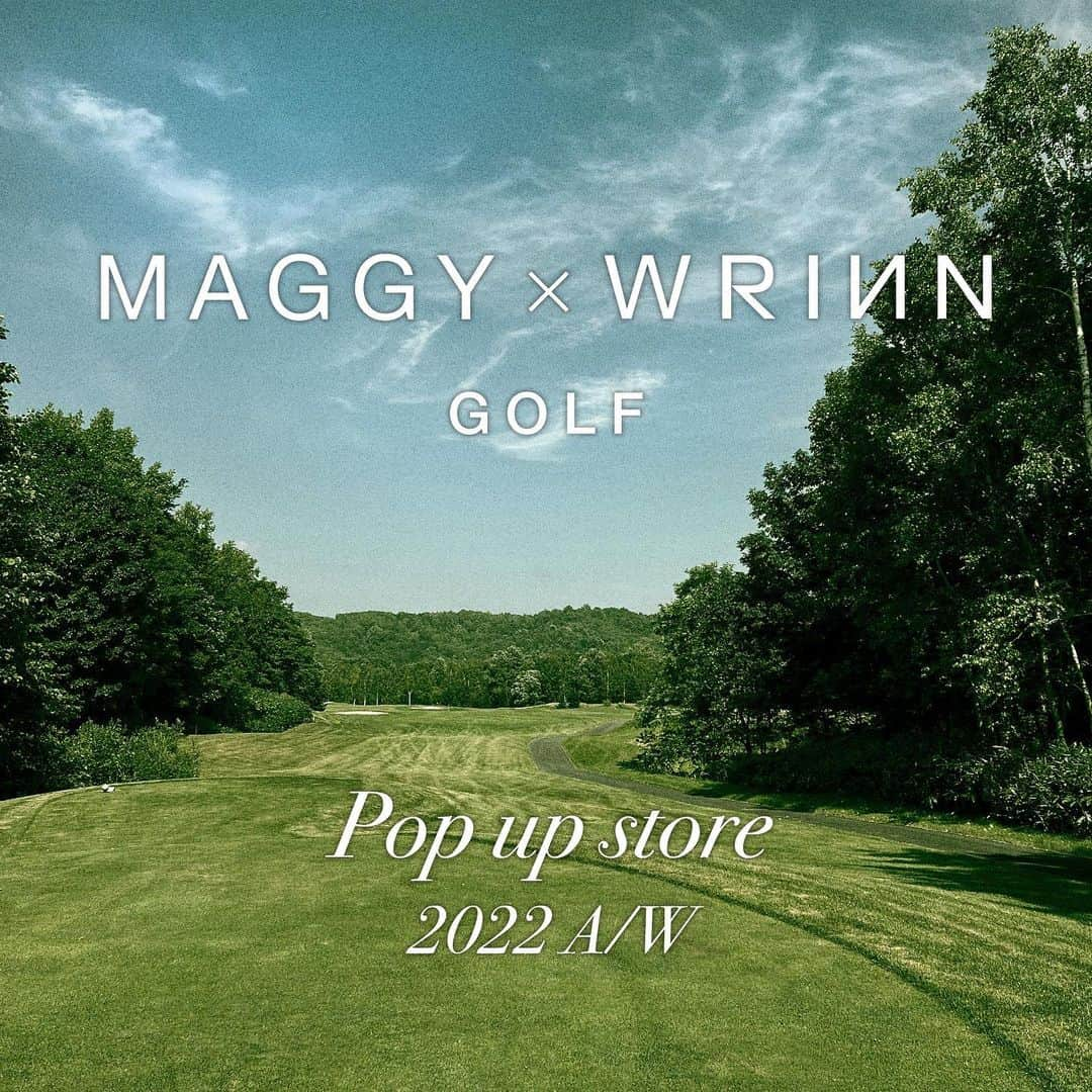 マギーさんのインスタグラム写真 - (マギーInstagram)「お知らせです❤️❤️❤️  【MAGGY×WRINN GOLF2022秋冬のPOP-UP・先行受注会】  2022秋冬の新作も環境に配慮した生産背景と、タウンユースも可能なゴルフウェアを展開いたします⛳️   ■Date   ・8/19(fri)〜8/25(thu) ・ALL DAY 12:00-20:00  ⚫︎MAGGY来店🌙 ・8/20(sat) 12:00〜15:00  MAGGY来店時間内、35,000円(税込)以上お買い上げいただいた先着50名のお客様に、MAGGYと2ショットチェキ撮影後写真をその場でプレゼントいたします。 ※プライベートでの撮影はお断りさせていただきます。   ⚫︎MAGGY公式Instagramにて インスタグラムLIVE配信を行います。 配信日時：8/19日(fri)20:00〜   ■Place 📍RUFFLOG 東京都渋谷区猿楽町20-7 ティスモ代官山1階 https://rufflog.jp/   ⚠️新型コロナウィルスの感染予防として、会場内、運営面に対策を行っております。ご来場の際はマスクの着用並びに、入り口に設置しております消毒と検温にご協力いただきますようお願い申し上げます。」8月13日 17時17分 - maggymoon