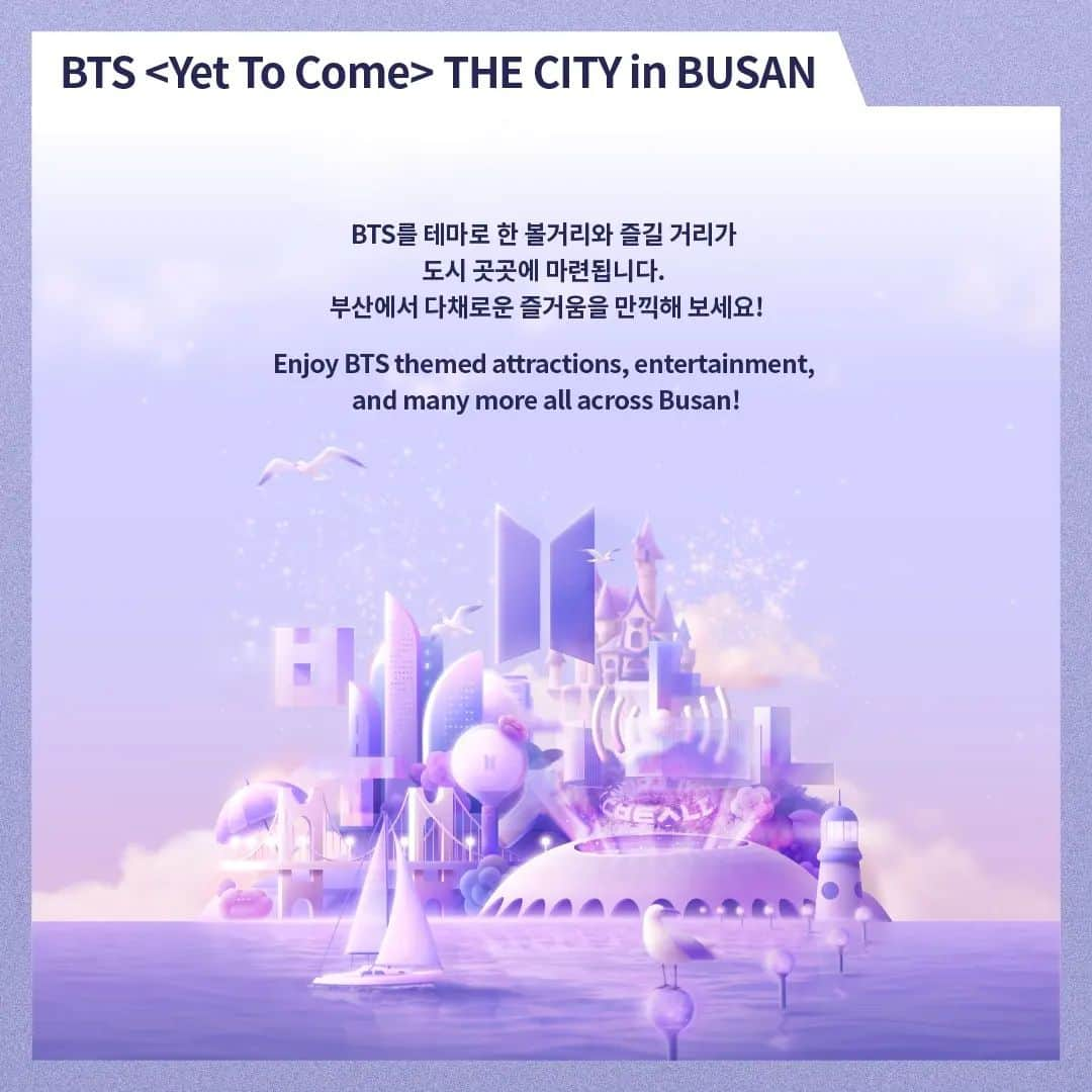 BTSさんのインスタグラム写真 - (BTSInstagram)「WORLD EXPO 2030 BUSAN KOREA CONCERT BTS <Yet To Come> in BUSAN  NOTICE 06 THE CITY 💜  #YetToComeInBUSAN #BTS #방탄소년단 #EXPO2030BUSAN #WorldEXPO2030 #Busan」10月7日 16時00分 - bts.bighitofficial