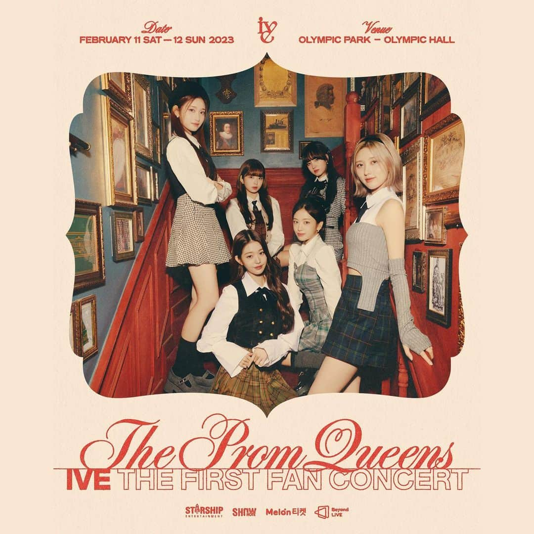 IVEさんのインスタグラム写真 - (IVEInstagram)「IVE THE FIRST FAN CONCERT <The Prom Queens> 상세페이지 안내  👑 일시: 230211 (SAT) 6PM - 0212 (SUN) 5PM 👑 장소: 올림픽공원 올림픽홀  💎 팬클럽 선예매 : 230104 (WED) 8PM ~ 0105 (THU) 11:59PM  💎 일반예매 : 230109 (MON) 8PM ~  http://bit.ly/3Cj7kzF  #IVE #아이브 #アイヴ #ThePromQueens  -  IVE THE FIRST FAN CONCERT <The Prom Queens>  👑Date: 230211 (SAT) 6PM - 0212 (SUN) 5PM 👑Venue: Olympic Hall  💎Official Fan Club Pre-sale : 230104 (WED) 8PM ~ 0105 (THU) 11:59PM  💎General Reservation : 230109 (MON) 8PM ~  https://bit.ly/3jFXRfr  #IVE #아이브 #アイヴ #ThePromQueens」1月3日 14時04分 - ivestarship