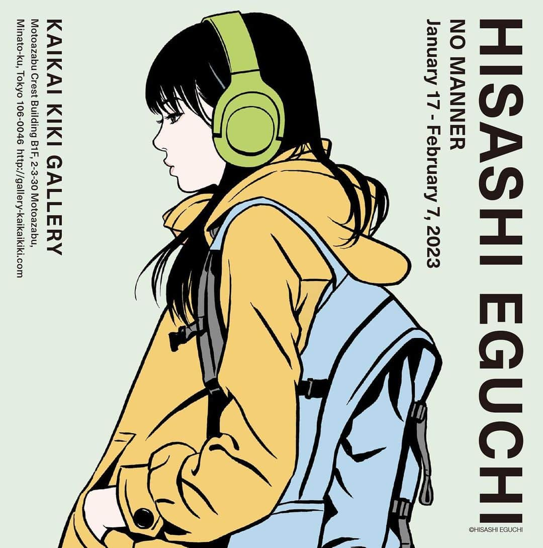 江口寿史さんのインスタグラム写真 - (江口寿史Instagram)「HISASHI EGUCHI solo exhibition “ NO MANNER ” January 17 - February 7, 2023 KaiKai Kiki Gallery Open: Tuesday - Saturday, 11:00 - 19:00 Closed: Sunday, Monday, Public Holidays 2-3-30 Motoazabu, Motoazabu Crest Bldg.B1F, Minato-ku, Tokyo」1月6日 2時47分 - eguchiworks