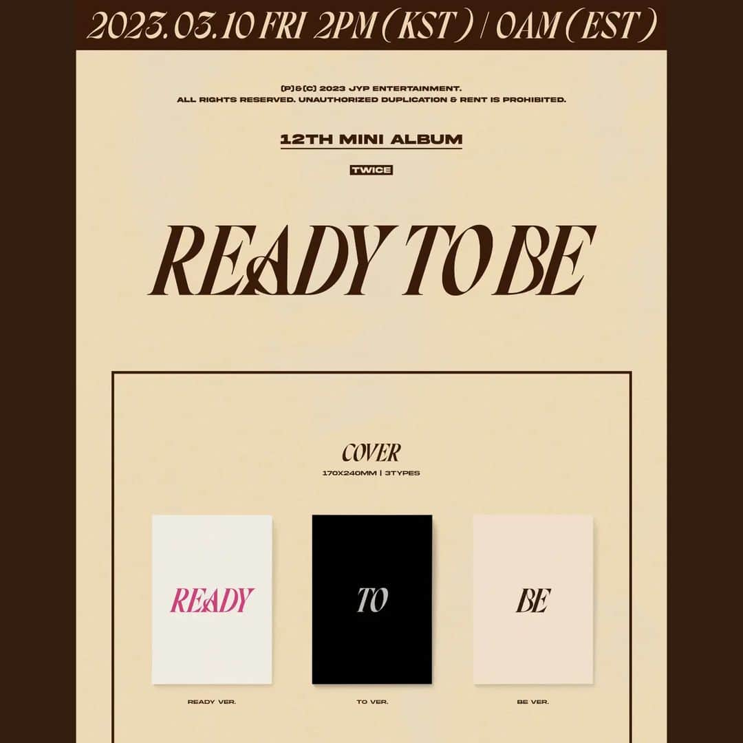 TWICEさんのインスタグラム写真 - (TWICEInstagram)「TWICE 12TH MINI ALBUM "READY TO BE"  Album Preview  Release on 2023.03.10 FRI 2PM KST/0AM EST  Worldwide Pre-order Starts 2023.02.03 FRI 2PM KST/0AM EST  #TWICE #트와이스 #READYTOBE」2月3日 0時01分 - twicetagram