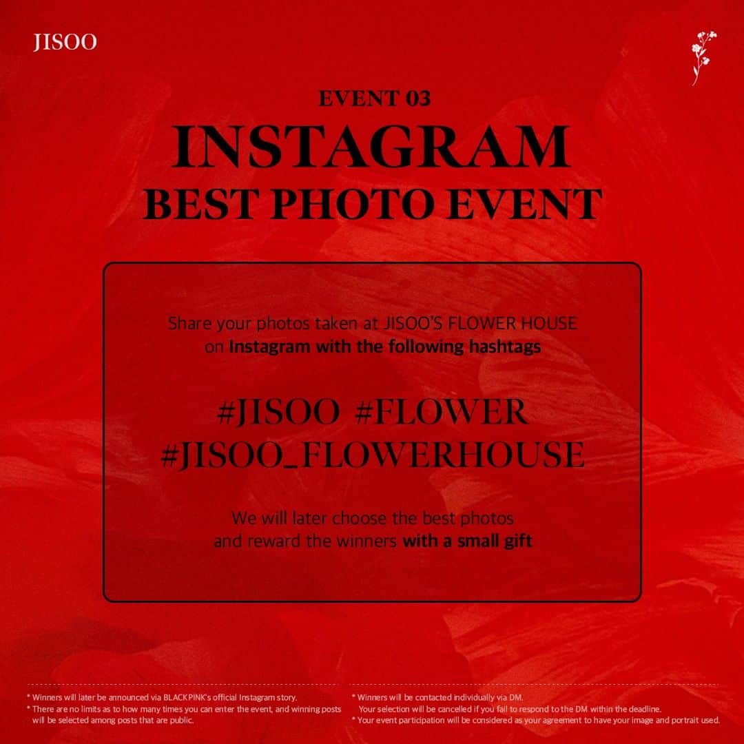 BLACKPINKさんのインスタグラム写真 - (BLACKPINKInstagram)「JISOO - JISOO'S FLOWER HOUSE EVENT GUIDE  **JISOO'S FLOWER HOUSE는 별도의 사전 온라인 예약 없이 누구나 방문 가능하며, 본 이벤트는 현장 예약 및 대기 등록 후 참여 가능합니다.  ==  JISOO - JISOO'S FLOWER HOUSE EVENT GUIDE  **Anyone can visit JISOO'S FLOWER HOUSE without prior online reservations. You can take part in the event by registering on-site and queuing on the day of the event.  ==  ❗️JISOO’S FLOWER HOUSE ANNOUNCEMENT  안녕하세요! YG엔터테인먼트입니다. 사전 안내드린 바와 같이 이벤트는 오후 9시에 맞춰 종료 예정입니다. 이용에 착오 없으시길 바라며, 여러분의 너른 양해 바랍니다.  Hello! This is YG Entertainment. As previously announced, the event is scheduled to end at 9 p.m.  We hope there are no inconveniences, and ask for your understanding.  ==  #JISOO #지수 #BLACKPINK #블랙핑크 #FIRSTSINGLEALBUM #ME #TITLE #꽃 #FLOWER #AllEyesOnMe #JISOO_FLOWERHOUSE #20230331 #YG」3月29日 18時12分 - blackpinkofficial