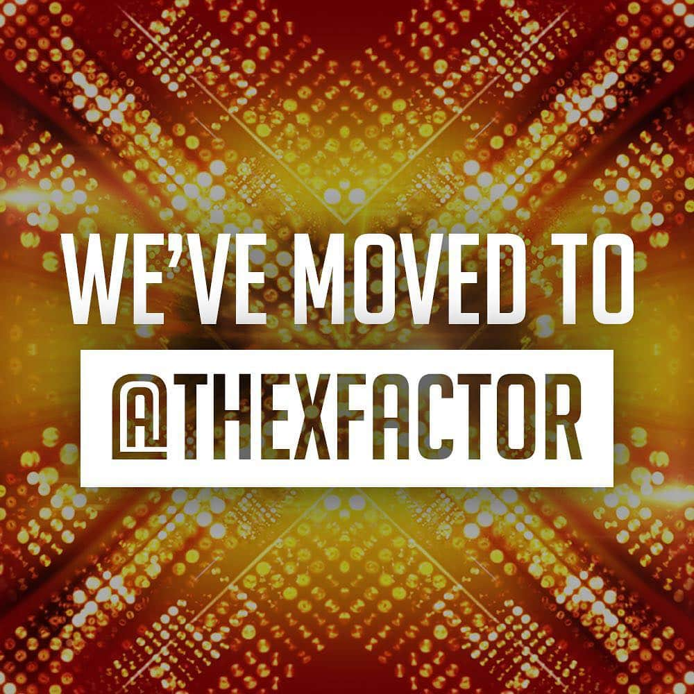 Xファクターさんのインスタグラム写真 - (XファクターInstagram)「We've moved to @thexfactor! #🙅」10月20日 1時08分 - thexfactoruk