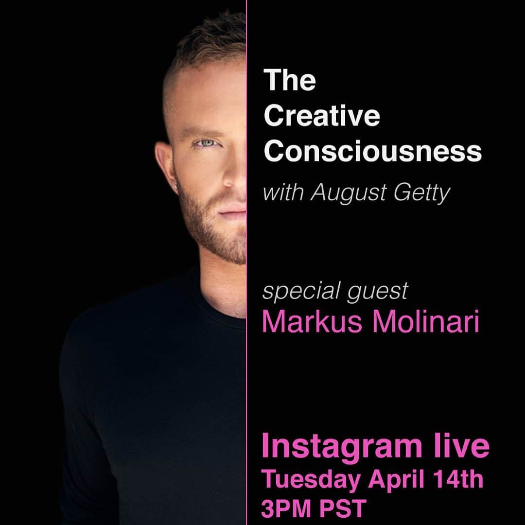 August Gettyのインスタグラム：「Join us tomorrow for our first episode of ‘The Creative Consciousness’, a new series exploring creativity in the time of quarantine. Our first guest is the talented @markusmolinari tune into our IG Live on Tuesday at 3pm PST!!」