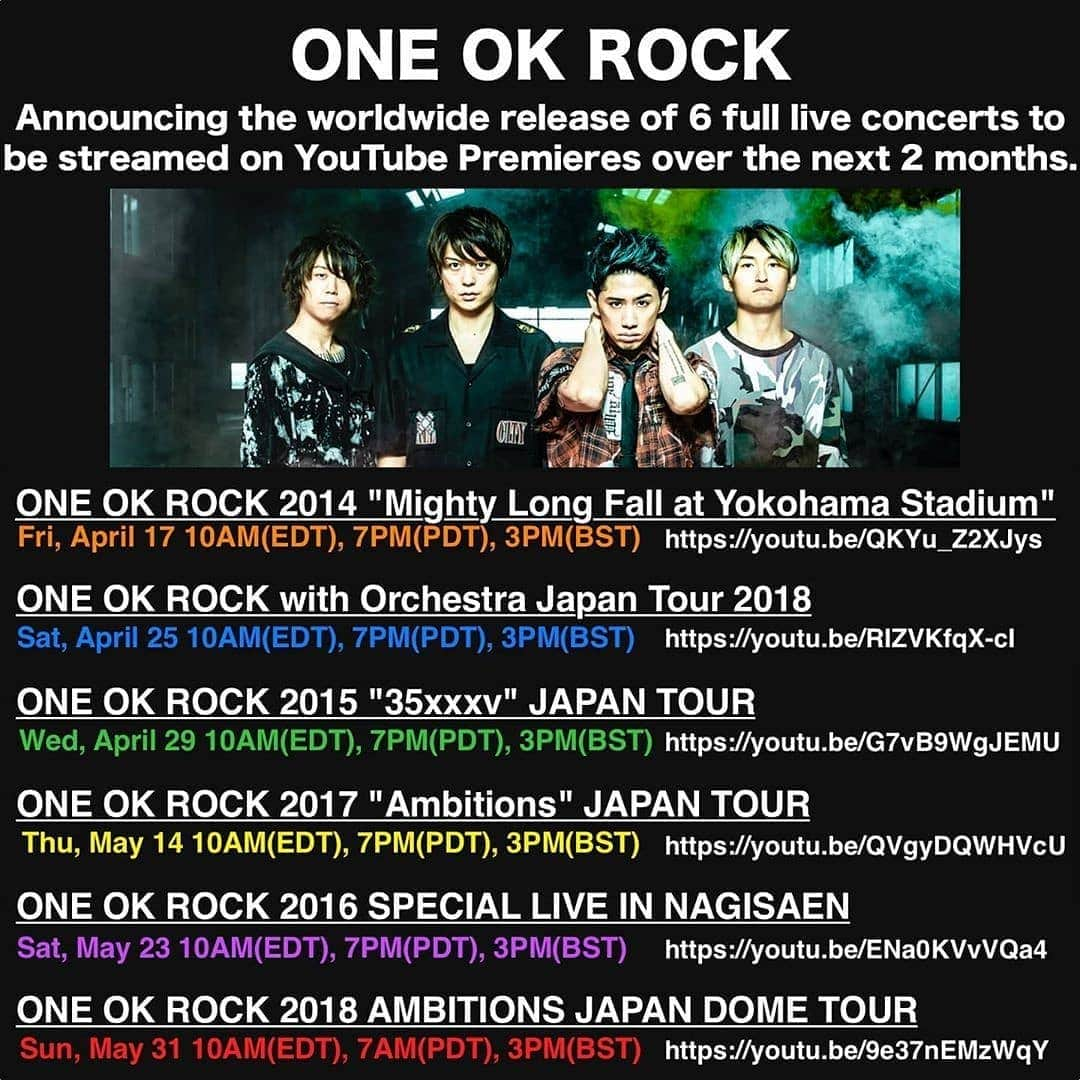 ONE OK ROCK WORLDさんのインスタグラム写真 - (ONE OK ROCK WORLDInstagram)「- ONE OK ROCK、YouTubeにて過去のライブ映像6作品を 約2ヶ月にわたり連続で全世界公開決定! 詳しくはオフィシャルサイトへ!  Announcing the worldwide release of 6 full live concerts to be streamed on YouTube Premieres over the next 2 months. Vist → oneokrock.com - #oneokrockofficial #10969taka #toru_10969 #tomo_10969 #ryota_0809 #fueledbyramen #eyeofthestorm」4月14日 12時31分 - oneokrockworld