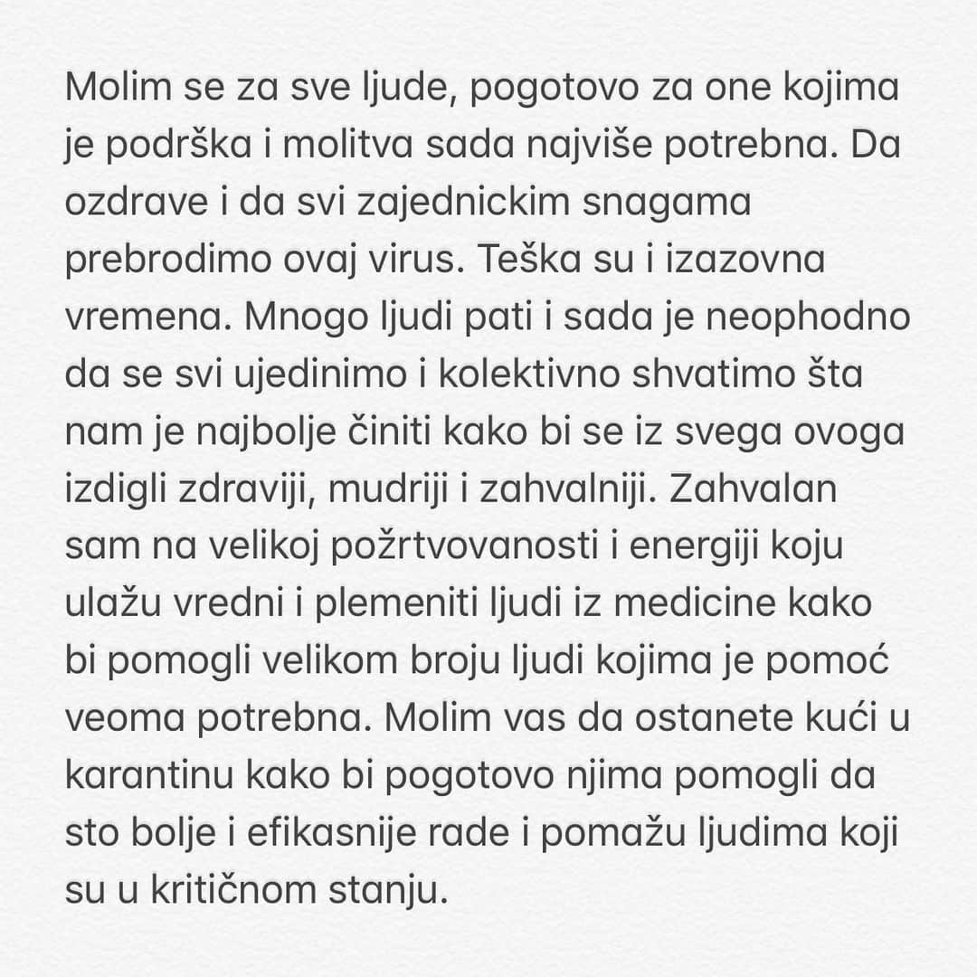 ノバク・ジョコビッチさんのインスタグラム写真 - (ノバク・ジョコビッチInstagram)「I pray for the health and healing of you. May God heal any sickness you have physical, mental or spiritual. May he give you health, energy and joy today. Swipe for my full message 🙏🏼❤️. Molitva sa Ostroga: Da bismo dobili nešto što nikada nismo imali, moramo učiniti nešto što nikada nismo učinili. Kada nam Bog uzima nešto što ne možemo shvatiti, on nas ne kažnjava, već nam otvara ruke da primimo nešto još bolje. Božja Volja nas nikada neće odvesti negde gde nas Božja Milost neće zaštiti. Bože, uđi u moju kuću i oduzmi sve moje brige i bolesti, leči i bdij nadamnom i mojom porodicom, u božje ime. Amin 🙏🏼❤」3月22日 21時08分 - djokernole