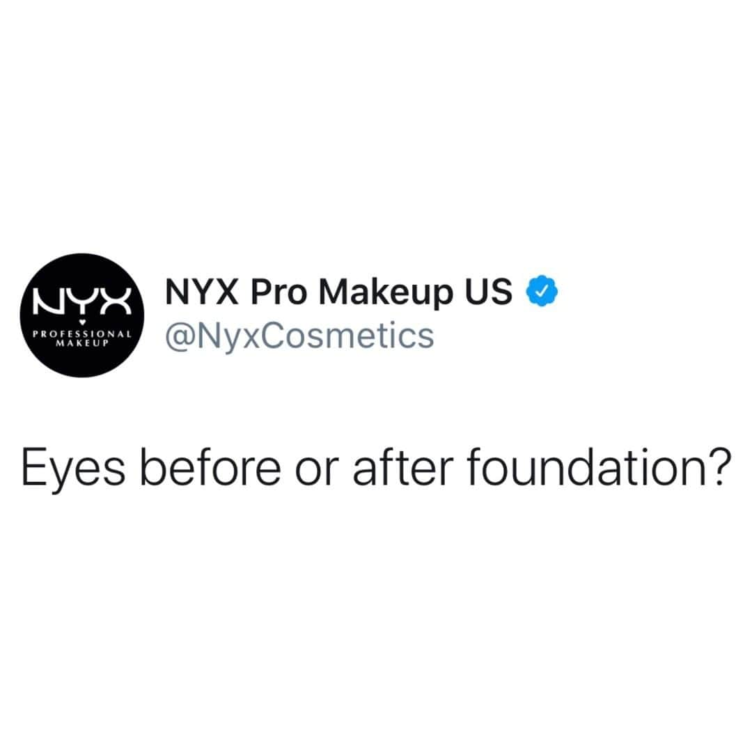 NYX Cosmeticsさんのインスタグラム写真 - (NYX CosmeticsInstagram)「Okay, let's get to the bottom of this 🕵️‍♀️ Eyes before or after foundation?! 👀✨ || #NYXCOSMETICSFAM」3月25日 4時28分 - nyxcosmetics