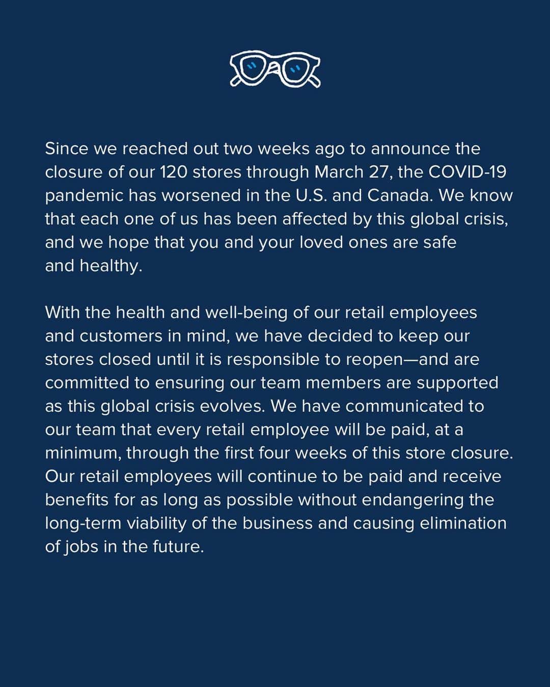Warby Parkerのインスタグラム：「With the health and well-being of our retail employees and customers in mind, we have decided to keep our stores closed until it is responsible to reopen. See above for an update from our co-founders and co-CEOs, @neilblumenthal and @davegilboa.」