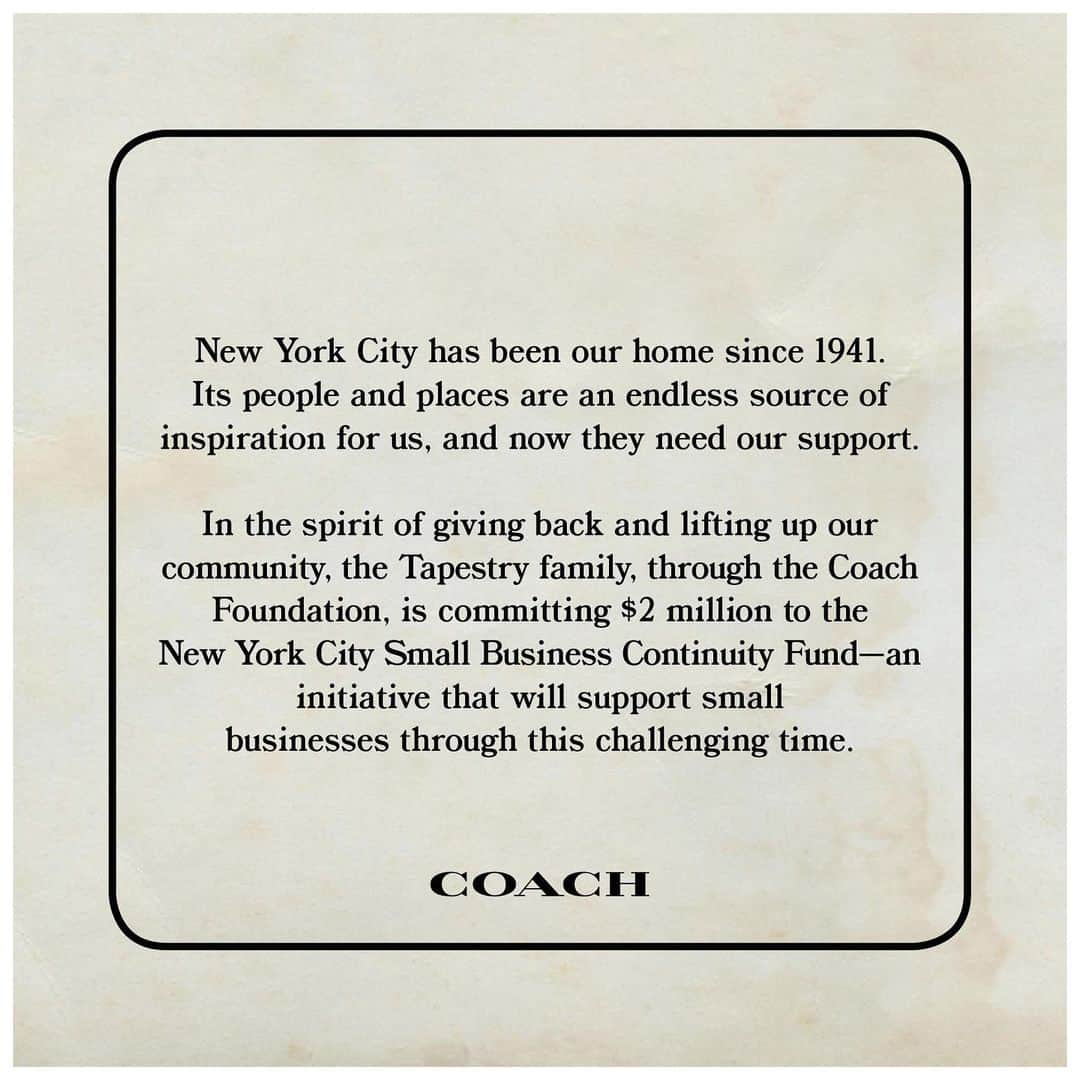 コーチさんのインスタグラム写真 - (コーチInstagram)「We’re with you, New York. Our Tapestry family, through the Coach Foundation, is supporting our hometown by committing $2 million to New York City’s Small Business Continuity Fund—an initiative that will support small businesses through this challenging time. #OurTapestry #CoachNY」3月28日 4時03分 - coach