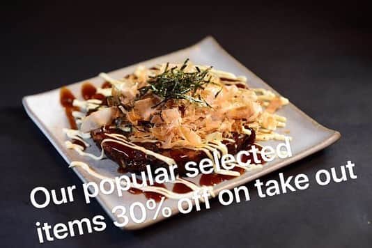 のインスタグラム：「Now our selected items are 30% off on take out! •Okonomiyaki •Gyoza •Karaage •Katsu-Don •Japanese fried noodle •Japanese fried rice  We are sure that we will be able to overcome this adversity towards our bright future.」