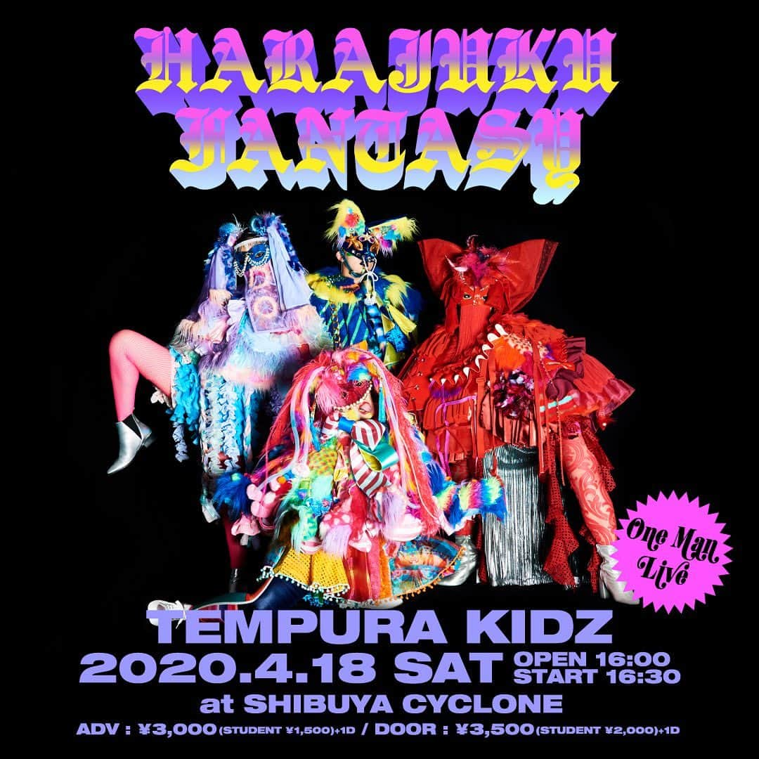 TEMPURA KIDZのインスタグラム：「TEMPURA KIDZ ワンマンLIVE HARAJUKU FANTASY開催延期のお知らせ 4月18日（土）渋谷CYCLONEにて開催を予定しておりました「HARAJUKU FANTASY」ですが 新型コロナウィルス感染症拡大防止のため 開催を延期することと致しました。  本公演を楽しみにお待ちいただいておりましたお客様には大変なご迷惑をおかけすることになりますが、何よりお客様の安全を最優先に考慮した結果 このような判断とさせていただきましたこと、 何卒ご理解を賜りますようお願いいたします。  現段階におきましては、振替公演を開催すべく スケジュールの調整を行っております。 調整が出来なかった場合には、やむを得ず公演中止をさせていただく場合もございますので予めご了承下さい。  振替公演、もしくは公演中止が決定した際は、改めてご案内させていただきます。 チケット払い戻し対応含め今しばらくお待ちください。 なお、お手元のチケットは無くさないよう、大切に保管してください。  この度は公演間近のご案内となりましたこと深くお詫び申し上げますとともに ご理解賜りますよう、重ねてお願い申し上げます。  TEMPURA KIDZ」