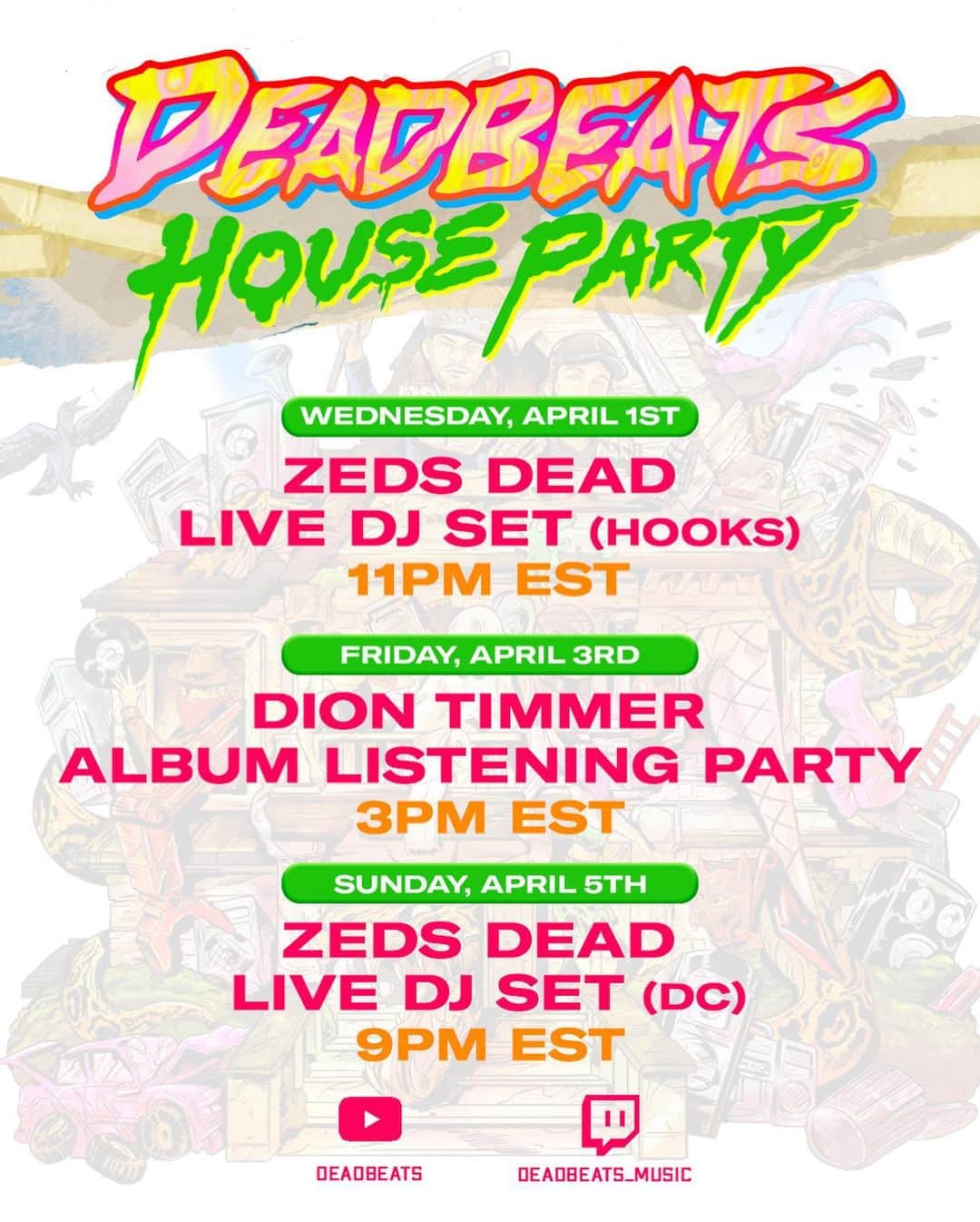 Zeds Deadさんのインスタグラム写真 - (Zeds DeadInstagram)「DEADBEATS HOUSE PARTY starts tonight! Hooks is going live at 11pm EST. Swipe left to see the rest of this week’s schedule including sets from DC and Dion Timmer 🤘」4月2日 6時06分 - zedsdead
