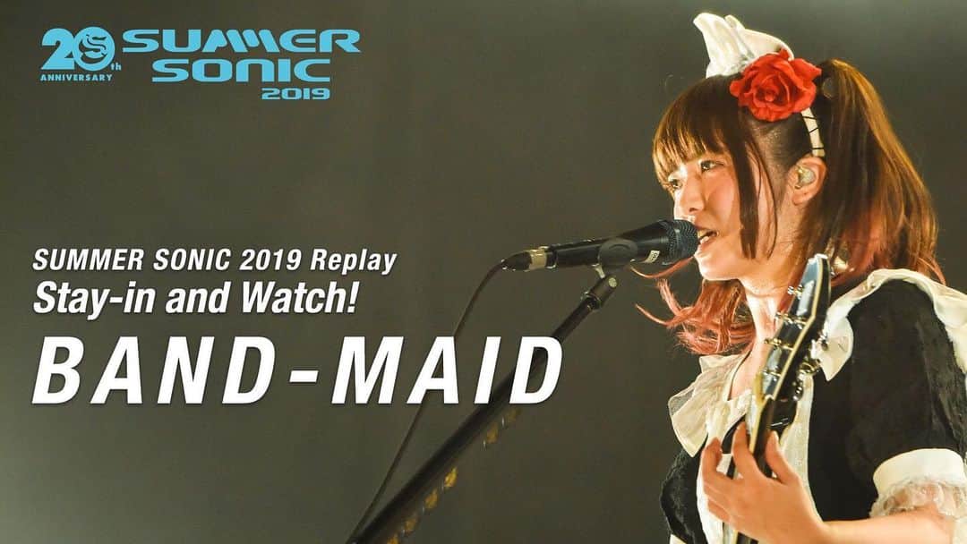 BAND-MAIDさんのインスタグラム写真 - (BAND-MAIDInstagram)「《SUMMER SONIC 2019 Replay：Stay-in and Watch！ Roll-2》  April 4, Sat 12:00PM ~ April 5, Sun 11:59AM <The Struts>  April 5, Sun 12:00PM ~ April 6, Mon 11:59AM <Bring Me The Horizon>  April 6, Mon 12:00PM ~ April 7, Tue 11:59AM <Tash Sultana> 🔥April 7, Tue 12:00PM ~ April 8, Wed 11:59AM <BAND-MAID>🔥 April 8, Wed 12:00PM ~ April 9, Thu 11:59AM <LOVEBITES>  April 9, Thu 12:00PM ~ April 10, Fri 11:59AM <FLUME> (streaming schedule on Japan standard time) **Each artist's video is one whole set from Summer Sonic 2019 Tokyo site performance, and each streaming is limited 24-hour time.  Huge Thanks to all the bands for participating in this special streaming for the fans around the world who miss going to concerts!! Also thanks to the crew and the TV station WOWOW who made this possible in such short notice.」4月3日 15時04分 - bandmaid.jp