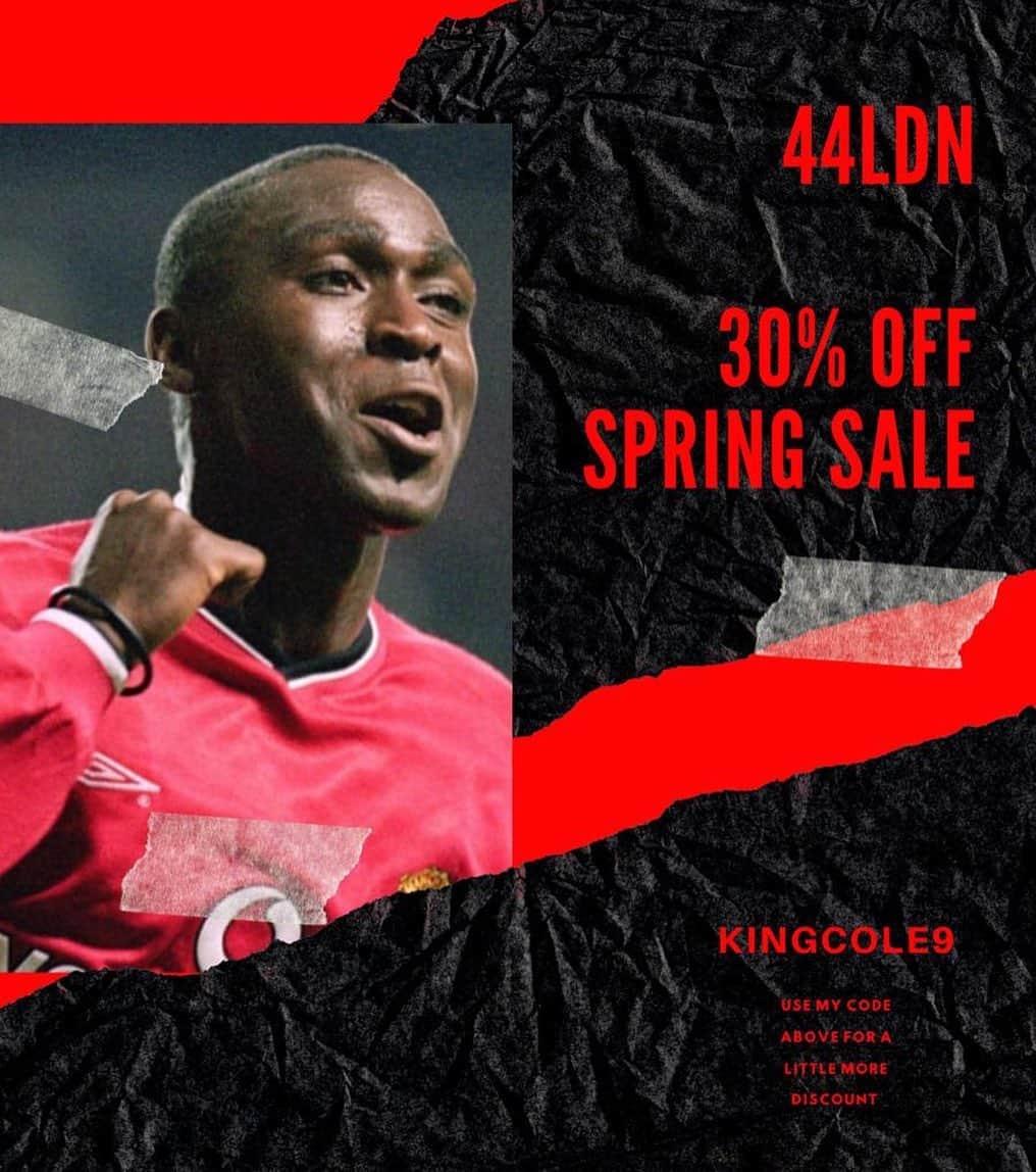 アンディ・コールのインスタグラム：「This is how I feel about @44ldn spring sale 30% off. Use my code KINGCOLE9 To get my discount. ⚽️」