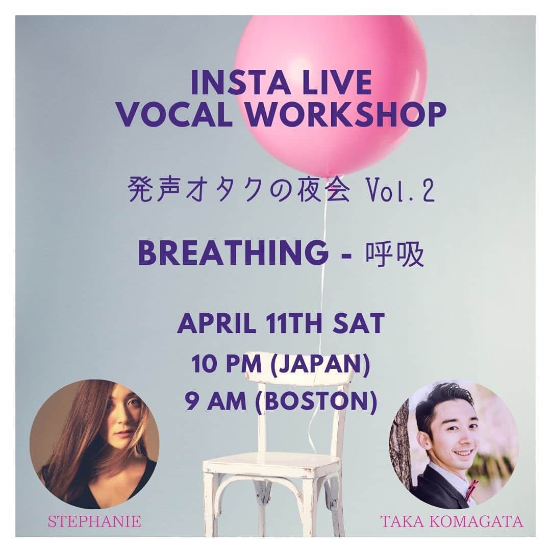 のインスタグラム：「前回に引き続き、4/11の夜22時から！Taka Komagataと早速インスタライブVol.2やっちゃいたいと思います:「発声オタクの夜会」！今回はさらに内容を絞り込んでお届けします🎈 テーマはズバリ.....呼吸！！！！そうです、呼吸に基づくあれこれを皆様にお伝えしていきたいと思います🥳味噌汁でも飲みながら😂😂是非お気軽に遊びにきて下さいませー！ We will be on Instagram live once again this Saturday night 10PM(Japan time)! This time we are going over the basic points of “breathing”. Hope you can join us😄!!」