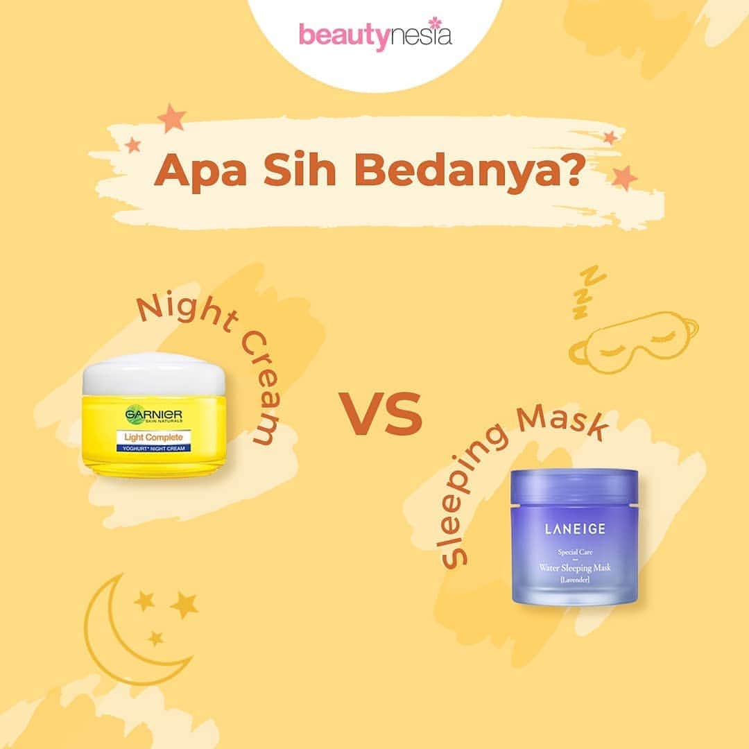 Beauty | Health | Fashionさんのインスタグラム写真 - (Beauty | Health | FashionInstagram)「Dari jajaran skincare, masker dan moisturizer itu paling banyak disukai, Beautynesian. Nah, kalau untuk malam hari, skincare terbaik yang bagus untuk kulit kamu adalah sleeping mask dan night cream. Tapi tahukah kamu perbedaan dari 2 jenis skincare ini? Yuk ceki-ceki! . - Night Cream/ Krim Malam Seperti namanya, skincare ini digunakan pada malam hari atau sebelum kalian tidur. Krim ini mengandung nutrisi yang mampu melembapkan dan membuat kulit kenyal sepanjang malam. . - Sleeping Mask Fungsi sleeping mask hampir sama dengan night cream, yaitu menutrisi dan melembapkan. Tapi night cream punya kandungan nutrisi yang lebih tinggi dan bisa melembapkan kulit kamu dengan lebih maksimal. Selain itu sleeping mask juga bisa memperbaiki sel-sel kulit mati dan mencerahkan wajah lho.  Nah sekarang sudah tahu perbedaannya kan? Jadinya kalian paling butuh yang mana nih?  #Beautynesia #BeautynesiaID #pelembabwajah #rekomendasipelembap #nightcream #sleepingmask #RekomendasiBeautynesia #BeautynesiaRecommendsBeauty」8月7日 17時03分 - beautynesia.id