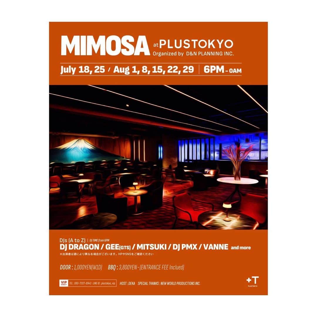 DJ PMXさんのインスタグラム写真 - (DJ PMXInstagram)「今夜 “MIMOSA” PLUSTOKYO  #mimosa #plustokyo #銀座 #rooftop #tokyo #locohama」8月8日 12時49分 - djpmx_locohama