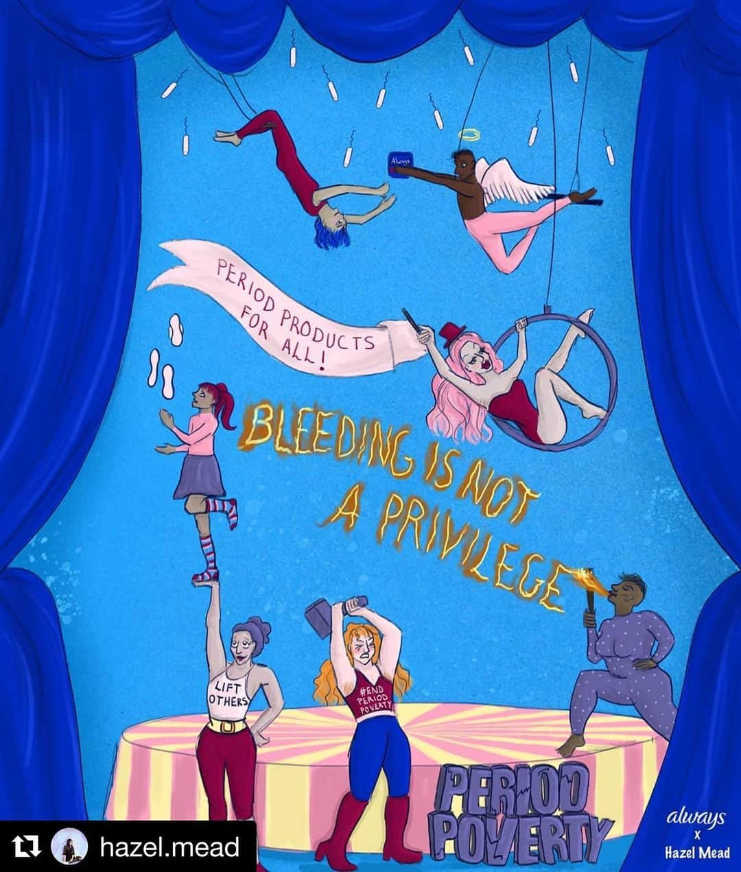 レスリー＝アン・ハフさんのインスタグラム写真 - (レスリー＝アン・ハフInstagram)「PERIOD POVERTY IS A THING: “Girls who experience period poverty are missing out on extracurricular activities that build confidence and help shape their future.” Go LIKE this illustration on @hazel.mead @tampax and @always_uk_ireland will make a donation to @uk.youth  #Repost @hazel.mead ・・・ Welcome to the period circus! I don’t usually ask for likes but it’s for a worthwhile cause: for every like or comment on this illustration, until 30th September, @Always_uk_ireland and @Tampax will donate one period product to @uk.youth and after school clubs! So welcome to and enjoy my period circus! There’s so much to celebrate this year in the realms of period poverty! Secondary schools are now providing period products to children and teens in the UK. Fabulous. However, we can’t stop there. What about outside of term time? There is so much work still to be done. Girls who experience period poverty are missing out on extracurricular activities that build confidence and help shape their future. Always are on a mission to #EndPeriodPoverty and ensure girls have the period products they need to stay in the activities that they love! Here. For. This. Motivations behind the illustration: something different to my usual protesting girls, something with a more playful feel yet still communicating the issues at the heart of the matter!  #EndPeriodPoverty #periods #illustration #always #tampax #commission #AD #periodpoverty」8月9日 0時30分 - leslieannehuff