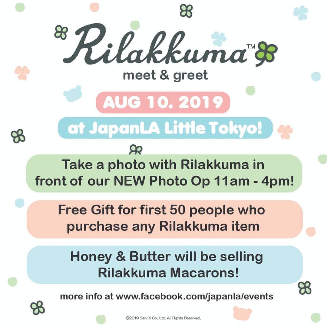 Rilakkuma US（リラックマ）さんのインスタグラム写真 - (Rilakkuma US（リラックマ）Instagram)「Come to our Rilakkuma meet and greet at @japanlalittletokyo this Saturday! We will also be joined by @honeyandbutter selling Rilakkuma macarons (while supplies last!)! See the flyer for details! If you have any questions, please see @japanlalittletokyo's Instagram account! . . . #rilakkumaus #Rilakkuma #sanx #japanla #littletokyo #niseiweek #downtownla #dtla #リラックマ #サンエックス」8月9日 2時19分 - rilakkumaus