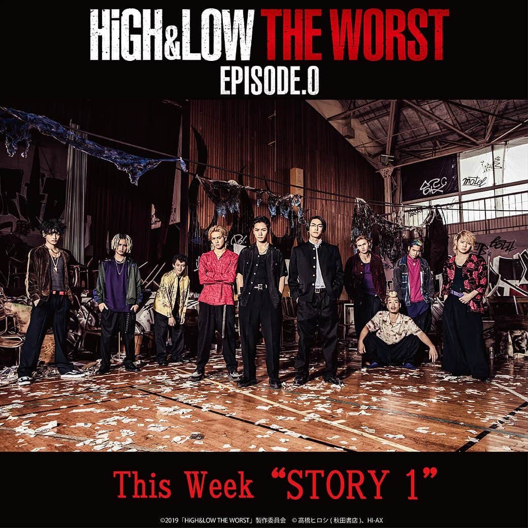 HiGH & LOWさんのインスタグラム写真 - (HiGH & LOWInstagram)「＼THIS WEEK STORY／  本日24:59～日本テレビにて ドラマ『HiGH&LOW THE WORST』の第1話がいよいよ放送✨  是非チェックしてください‼️ ※放送時間は地域によって異なります。  詳しくは「HiGH&LOW」で検索❗️❗️❗️❗️ #HiGH_LOW #WORST」7月17日 19時51分 - high_low_official