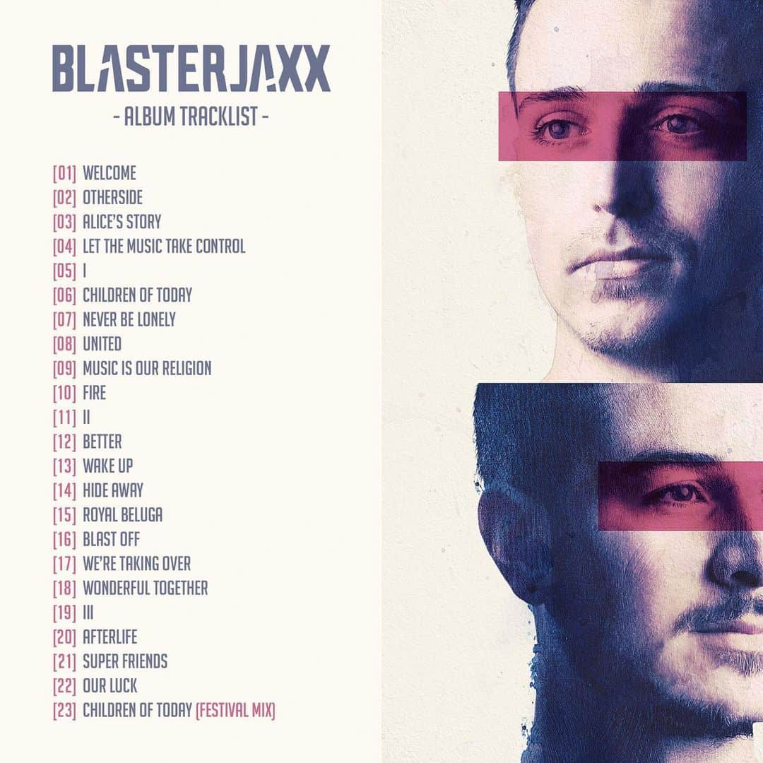 Blasterjaxxさんのインスタグラム写真 - (BlasterjaxxInstagram)「Ladies and gentlemen, we proudly present you the definitive album tracklist. Are you ready?!! 🎵」7月17日 23時55分 - blasterjaxx