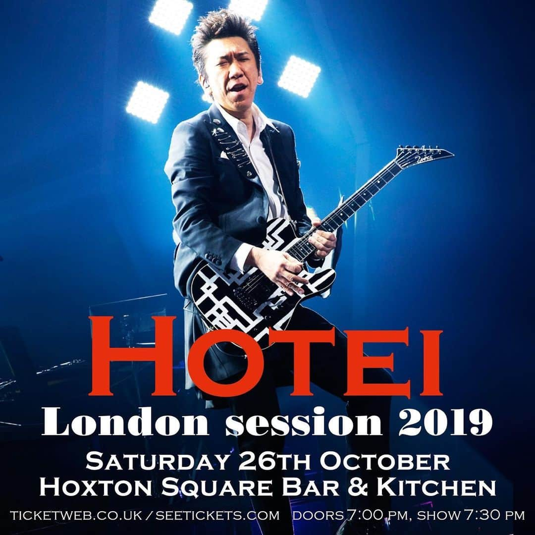 布袋寅泰さんのインスタグラム写真 - (布袋寅泰Instagram)「EXCLUSIVE ANNOUNCEMENT - LONDON LIVE SHOW Hotei will be performing at Hoxton Square Bar & Kitchen on Sat 26th October. Tickets are available NOW here - http://bit.ly/Hotei19 Says Hotei: "After finishing my summer tour in Japan for my new album, Guitarhythm VI, I am looking forward to playing an intimate show for the first time in East London in October. I decided to call it "London session" to reflect a different type of performance to my last London show at Shepherds Bush Empire, focussed on playing my guitar and supported by some amazing musicians. Make sure you get your tickets soon!" 10/26 ロンドンでのライブ決定。#hotei #liveinlondon #布袋寅泰」7月18日 11時22分 - hotei_official