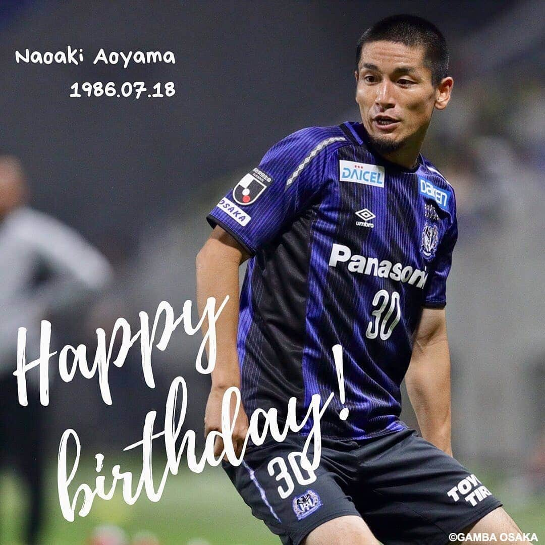 青山直晃さんのインスタグラム写真 - (青山直晃Instagram)「Happy Birthday to our best center back, Ao san! 🎂💕 #33rdBirthday Wish you all the happiness in life. Stay healthy, don't get injured and hope this coming year will bring every success you deserve.⚽❤🥅 😊 #TeamAo . 📷 Credit to @gambaosaka_official . #青山直晃 #AoyamaNaoaki #NaoakiAoyama #NA30#AO30 #อาโอยามะ #นาโออากิ #นาโออากิอาโอยามะ . #ガンバ大阪 #GAMBAOSAKA #Jリーグ #JLeague」7月18日 23時14分 - naoakiaoyama_fc