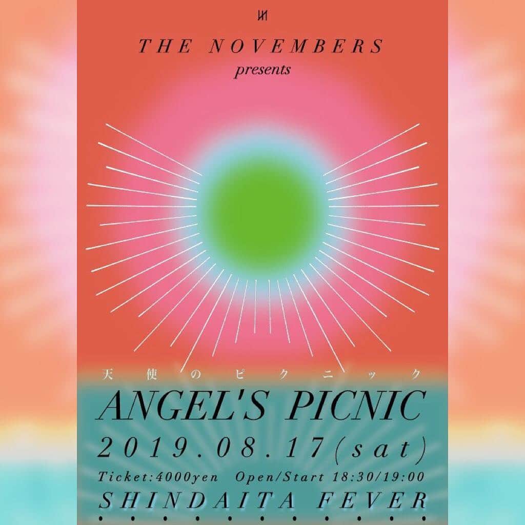 THE NOVEMBERSさんのインスタグラム写真 - (THE NOVEMBERSInstagram)「1st album「picnic」リリース11周年を記念したスペシャル企画として、新代田FEVERにて「天使のピクニック」開催決定。 この公演では、デビューアルバム「picnic」と最新作「ANGELS」の楽曲を中心とした特別な演目がプレイされる。  1st album ”picnic”リリースから11周年を迎えての特別企画公演、ぜひご期待ください。 また本公演では会場にて特製の記念ピクチャー・チケットが全入場者に配布されます。 < 公演詳細 > THE NOVEMBERS presents “天使のピクニック” 8月17日(土) 新代田FEVER OPEN 18:30 / START 19:00 前売りチケット 4000円 (1drink 別途) 問い合わせ) 新代田FEVER << チケット情報 >> # 7/20（土）10:00AMより各プレイガイドにて発売 * ローソンチケット : L：71508 * ぴあ: P：160-233 * イープラス: https://eplus.jp/ # FEVER店頭7/20（土） 13時より店頭にてチケット発売予定 “  小林祐介コメント 「ANGELS」をリリースし、ツアーを終え、ふと今年が「picnic」リリース11周年だということに気付きました。 いまの自分達で「picnic」を鳴らしてみたいと思い、「天使のピクニック」を開催することにしました。 最新作、そして昔の曲から、いまのTHE NOVEMBERSを感じてもらえたら嬉しいです。  #ANGELS #picnic  #shindaitafever  #thenovembers」7月18日 21時58分 - the_novembers