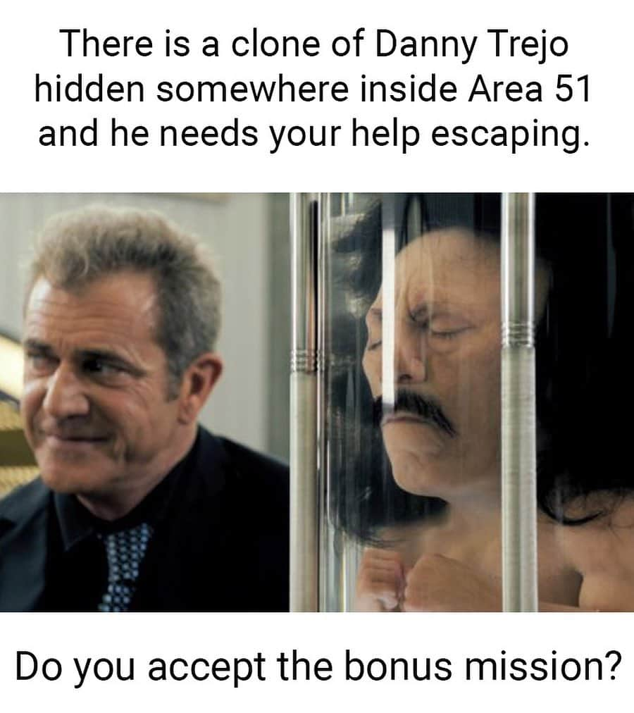 ダニー・トレホさんのインスタグラム写真 - (ダニー・トレホInstagram)「Do you accept the bonus mission? #Area51 . . . #area51memes #machete #raid #aliens」7月20日 4時28分 - officialdannytrejo