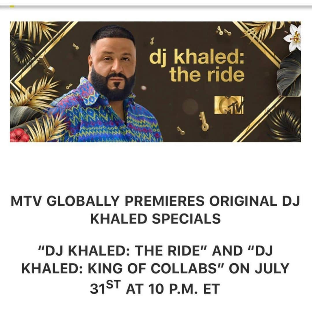 DJキャレドさんのインスタグラム写真 - (DJキャレドInstagram)「JULY 31st @mtv  FAN LUV PUT IN YOUR KHALENDAR」7月23日 11時39分 - djkhaled