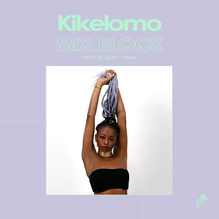 Block.fmさんのインスタグラム写真 - (Block.fmInstagram)「今週のMIX BLOCKにKikelomoが登場! グライム、ファンキーハウス、ベース、ヒップホップなど、様々なジェンルをミックスするDJスタイルを持っている @_kikelomo_ よりエクスクルーシブミックスお届け! #MIXBLOCK 7/26 (Fri) 23:30~24:30 ON AIR」7月24日 12時00分 - blockfm