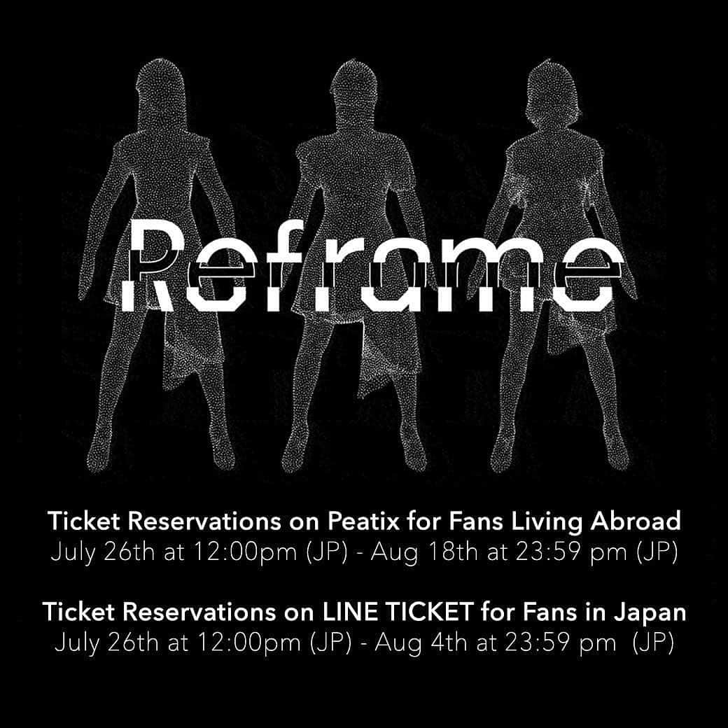 Perfumeさんのインスタグラム写真 - (PerfumeInstagram)「Advanced ticket sales for Reframe 2019 are available NOW on LINE for fans in Japan and on Peatix for fans abroad!  More info → link in bio. #prfm #reframe2019」7月26日 12時00分 - prfm_official