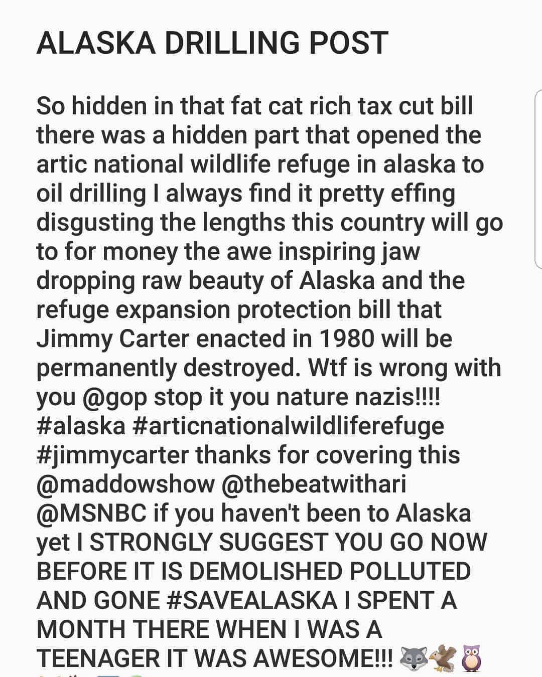 のインスタグラム：「Instagram blocked this blurb so here it is I even changed fucking to effing still no. #SAVEALASKA 🏔🌍🌎🌏 #nodrilling #articnationalwildliferefuge」