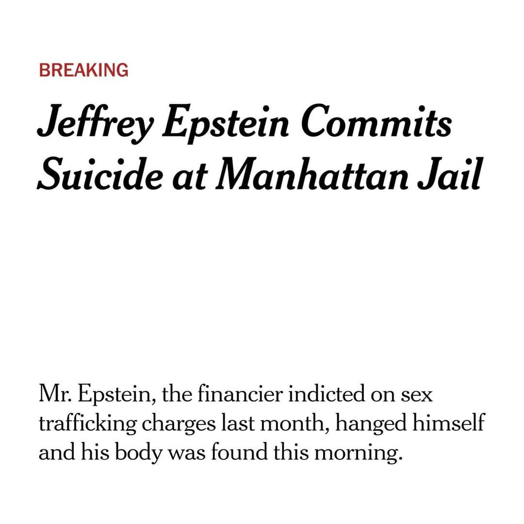 ニューヨーク・タイムズさんのインスタグラム写真 - (ニューヨーク・タイムズInstagram)「Jeffrey Epstein, the financier indicted on sex trafficking charges last month, committed suicide at a Manhattan jail, officials said on Saturday. This is a developing story. Tap the link in our bio for more details.」8月10日 23時00分 - nytimes