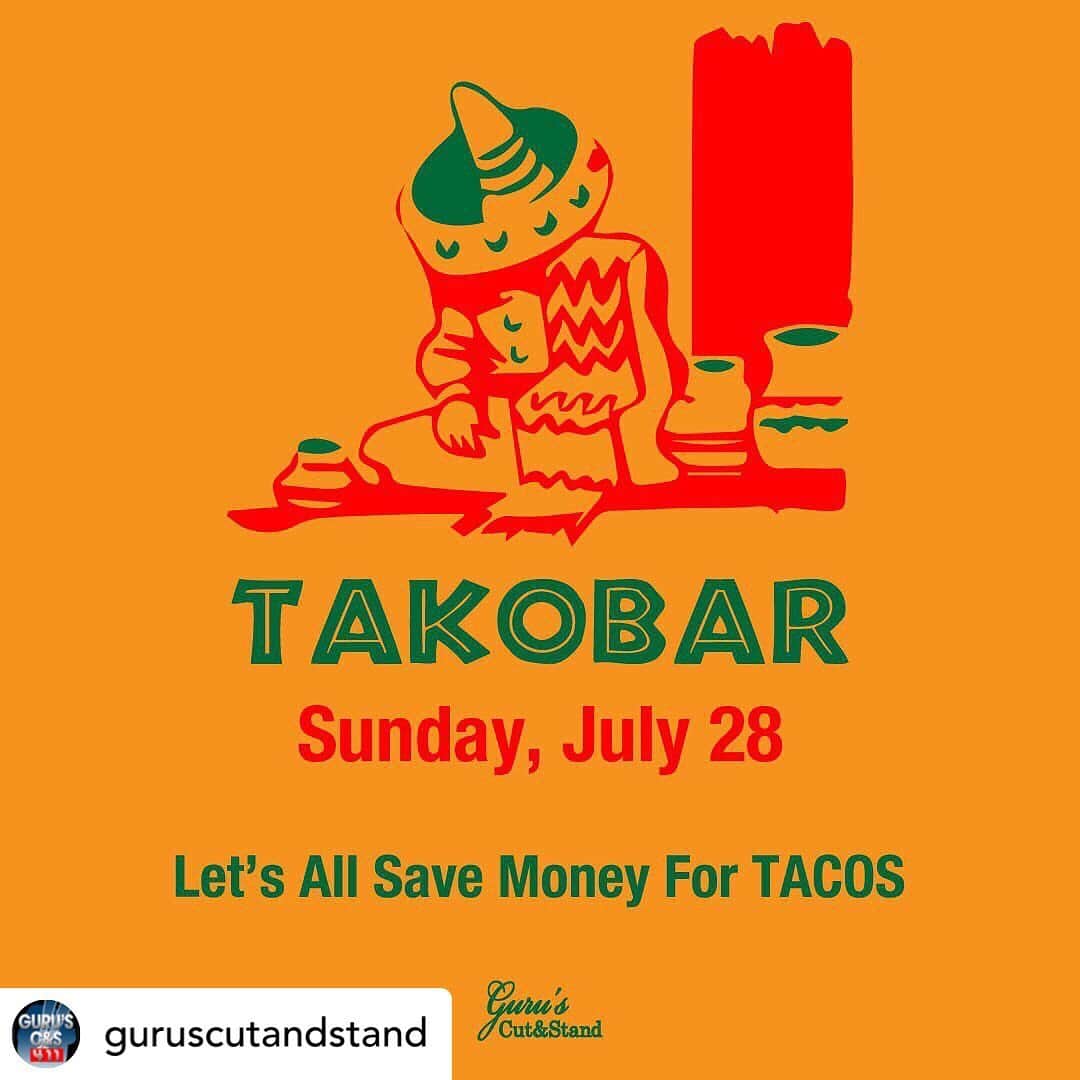 クーピーのインスタグラム：「Posted @withrepost • @guruscutandstand Sunday “TAKOBAR”  7/28 at Guru’s🍻」