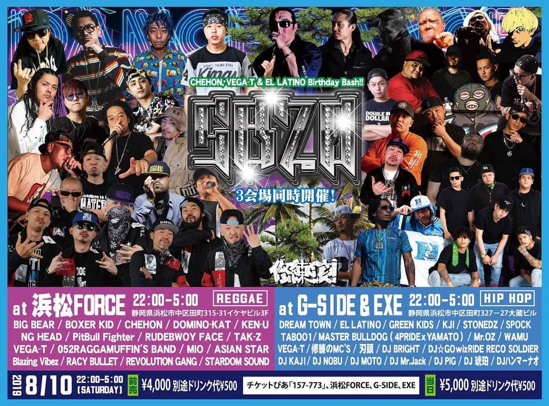 のインスタグラム：「【SPOCK 出演！】 . 8/10(土) 静岡 浜松 FORCE, G-SIDE & EXE にて開催の「SB20」に、SPOCK が出演！ . SB20 . 2019.08.10(SAT) . OPEN 22:00 / CLOSE 5:00 . 前売り ¥4,000 別途ドリンク代 ¥500 当日 ¥5,000 別途ドリンク代 ¥500 チケットぴあ「157-773」 チケット取扱店舗「FORCE, G-SIDE, EXE」 . ■REGGAE . 浜松@FORCE [静岡県浜松市中区田町315-31イケヤビル3F] . BIG BEAR Blazing Vibez BOXER KID CHEHON DOMINO-KAT KEN-U NG HEAD PitBull Fighter RUDEBWOY FACE TAK-Z VEGA-T 052RAGGAMUFFIN'S BAND ASIAN STAR Blazing Vibez RACY BULLET REVOLUTION GANG STARDOM SOUND MIO . ■HIP HOP . G-SIDE & EXE [静岡県浜松市中区田町327−27大蔵ビル] . DREAM TOWN EL LATINO GREEN KIDS KJI MASTER BULLDOG(4PRIDExYAMATO) Mr.OZ STONEDZ SPOCK TABOO1 VEGA-T WAMU 修練のMC’s 刃頭 DJ BRIGHT DJ☆GO wiz RIDE RECO SOLDIER DJ KAJI DJ NOBU DJ MOTO DJ Mr.Jack DJ PIG DJ 琥珀 DJ ハンマーナオ」