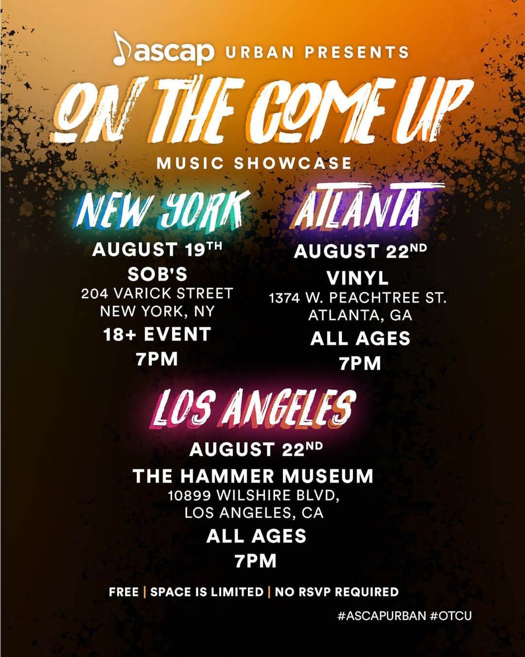 ASCAPさんのインスタグラム写真 - (ASCAPInstagram)「#LA #NYC #ATL come hang with the @ascapurban family at our upcoming FREE On The Come Up showcases! Lineups coming soon. #OTCU #ASCAPUrban」8月2日 5時47分 - ascap