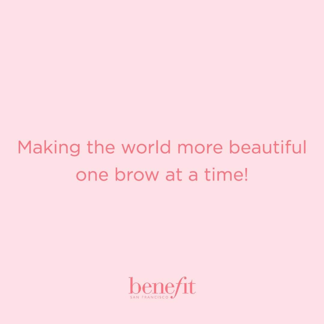 Benefit Cosmetics UKさんのインスタグラム写真 - (Benefit Cosmetics UKInstagram)「You know it! 💕 #benefit . . . 📷 Image Description: Making the world more beautiful one brow at a time!」8月3日 4時16分 - benefitcosmeticsuk