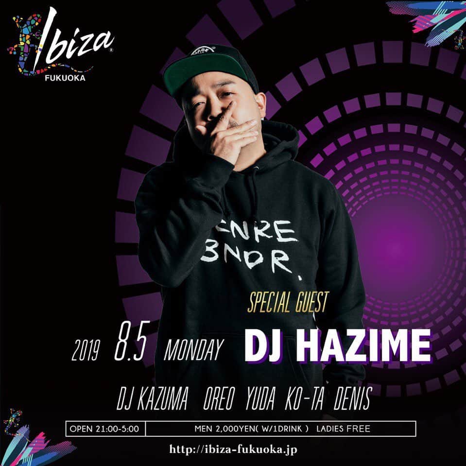 DJ HAZIMEさんのインスタグラム写真 - (DJ HAZIMEInstagram)「Tomorrow Night ⚠️⚠️⚠️ @ibiza.fukuoka  With  DJ Kazuma Oreo Yuda Ko-Ta Denis #fukuoka #ibiza  近郊の方は是非✌️」8月4日 14時37分 - djhazime