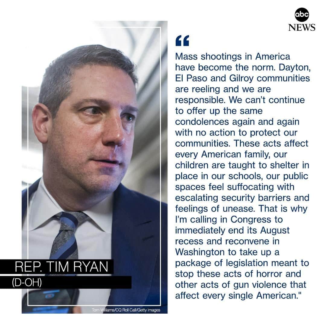 ABC Newsさんのインスタグラム写真 - (ABC NewsInstagram)「NEW: Rep. Tim Ryan calls on Congress to return from recess and work on gun legislation in wake of back-to-back mass shootings: "We can’t continue to offer up the same condolences again and again with no action to protect our communities." #shooting #ohio #texas #news #breakingnews #abcnews」8月4日 23時45分 - abcnews