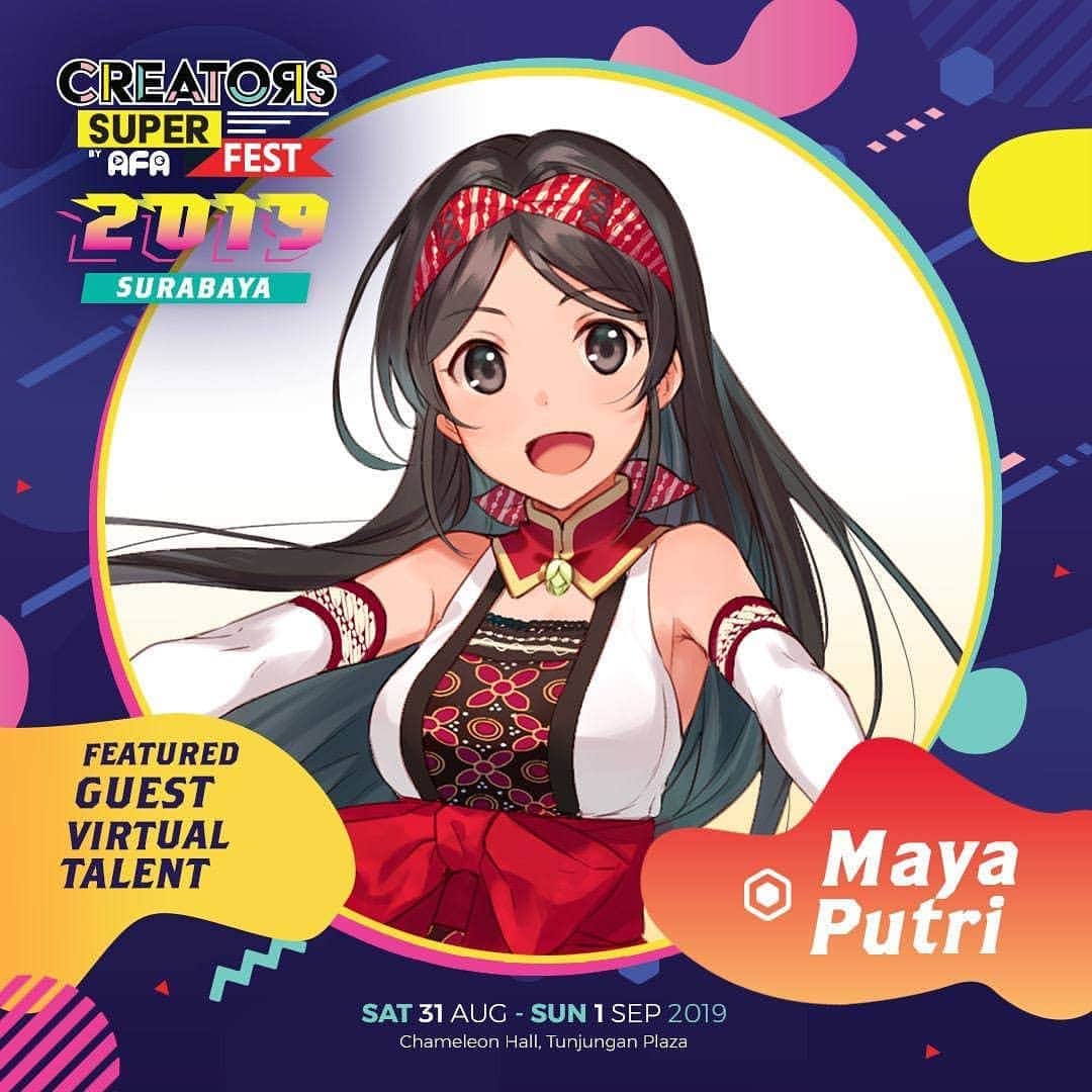 のインスタグラム：「Maya akan hadir di AFA CSF (Creators Super Fest) Surabaya 2019! Catet tanggalnya yaa! Ayo ketemu٩(๑❛ᴗ❛๑)۶💕 . Let's meet on AFA Creators Super Fest 2019 in Surabaya! Memo the dates♪ #mayaputri #halomaya #maya #creatorsuperfest #afa #virtualyoutuber #vtuber #indonesia #vtuberindonesia #event」