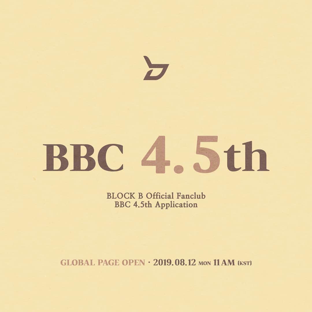 Block Bさんのインスタグラム写真 - (Block BInstagram)「[📢] BLOCK B OFFICIAL FANCLUB BBC 4.5th APPLICATION  GLOBAL PAGE OPEN  2019.08.12 11AM(KST)  #BLOCKB #블락비 #BBC #비비씨」8月6日 12時00分 - blockb_official_