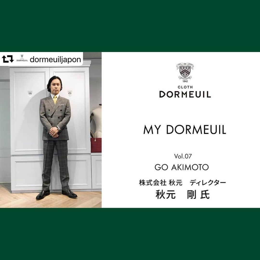 GO AKIMOTOさんのインスタグラム写真 - (GO AKIMOTOInstagram)「僕のスーツスタイルにおいて欠かすことのできない、150年以上の歴史を持つフランス発 高級服地ブランド "DORMEUIL（ドーメル）"。 スーツを切り口に、色々と語らせていただきました。 プロフィールのリンクよりチェックしていただけると嬉しいです。  #repost @dormeuiljapon ・・・ blog updated！Link in bio ↑  MY DORMEUIL-Special Interview- 公開！ Vol.7 今回のMY DORMEUILは、父に第58代横綱 千代の富士関、妹にモデルの秋元梢さんという、華やかなご家族を持つ、秋元剛さんが登場。スーツとファミリーにまつわる素敵なストーリーを語ってくださいました。  秘蔵のお写真も特別に公開です！  https://dormeuil-aoyama.amebaownd.com/posts/6723729  #ドーメル #dormeuil #いいinterview  #オーダースーツ  #dormeuilaoyama #dormeuil_go #秋元剛 #千代の富士 #スーツ  #chiyonofuji  #秋元梢」9月2日 0時14分 - go_akimoto