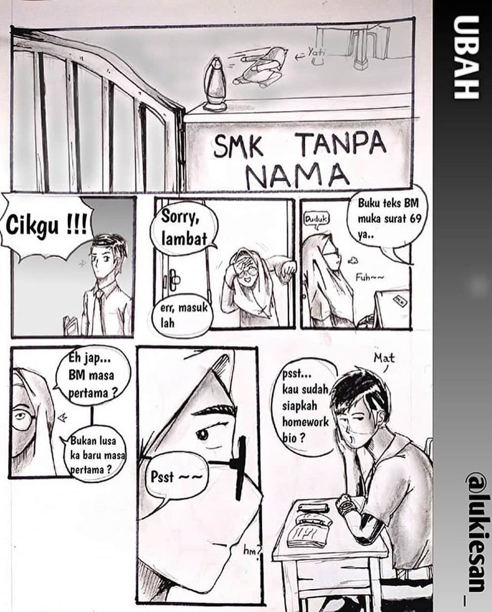 Koleksi Komik Malaysiaさんのインスタグラム写真 - (Koleksi Komik MalaysiaInstagram)「#Repost @lukiesan_ with @get_repost ・・・ UBAH Episode 2 part 1 Genre - kehidupan sekolah, romance, pelik • Akhirnya, kita telah sampai ke episod yang ke 2 komik UBAH • Banyak perkara terjadi selepas insiden itu, yang paling pelik adalah bila Yati salah bawa jadual 😂 • Min just wondering, apa yang Yati buat pada hari Selasa? • Share this newborn comic✨ • #artmalaysia #art #artist #newbie #newborn #sketching #inking #sketchink #malaysiaart #sakuramicron #pelukis #pelukismalaysia #malaysiaart #yati #izat #switch #comicpages #comic #comicmalaysia #ubahbylukiesan #ubah」9月2日 20時24分 - tokkmungg_exclusive