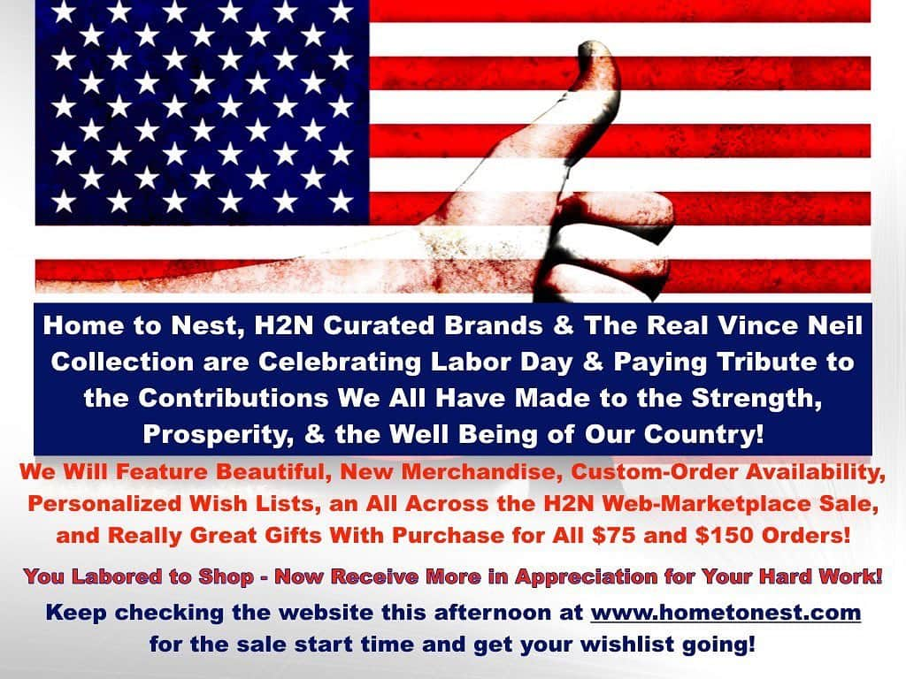 ヴィンス・ニールさんのインスタグラム写真 - (ヴィンス・ニールInstagram)「You Labored to Shop - Now Receive More in Appreciation for Your Hard Work!  Home to Nest, H2N Curated Brands & The Real Vince Neil Collection are Celebrating Labor Day!  Beautiful, New Merchandise, Personalized Wish Lists, an All Across the H2N Web-Marketplace Sale, and Really Great Gifts With Purchase for All $75 and $150 Orders! Keep checking the website this afternoon for the sale start time and get your wish list going!  #vinceneil, #H2N, #HometoNest, #stevenfowinteriors, #rainhannah, #brianfox, #cathyschott, #labordaysale, #laborday, #H2NSale, #StephanieStanislawski #motleycrue #thedirtmovie #thedirt #rocknroll #80sfashion #rollingstones #acdc #eagles #beatles #queen #motleycrew #bonjovi #defleppard #journey #gunsnroses #U2 #metallica」9月2日 23時30分 - thevinceneil