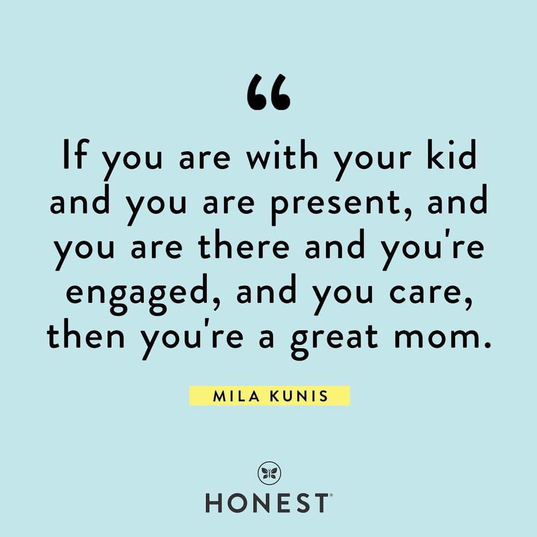 The Honest Companyさんのインスタグラム写真 - (The Honest CompanyInstagram)「Our #MomCrush, Mila Kunis, reminding us to live in the moment 💗」9月3日 1時12分 - honest